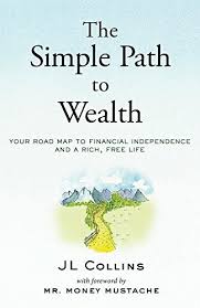 The Simple Path to Wealth PDF by JL Collins